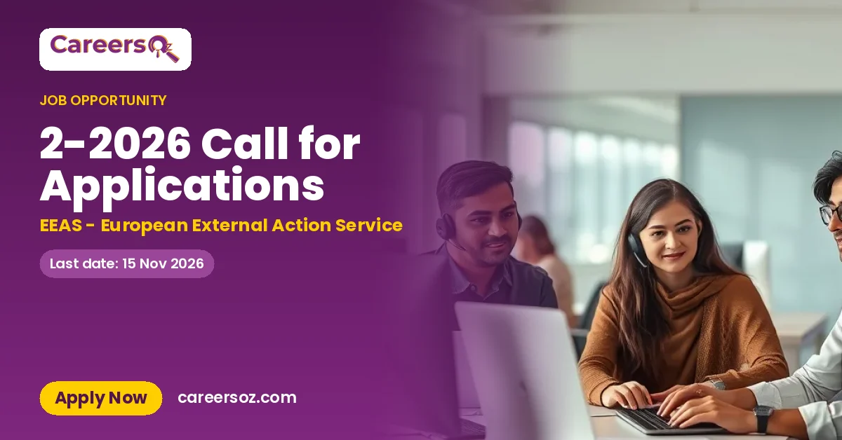 2-2026 Call for Applications – EEAS - European External Action Service