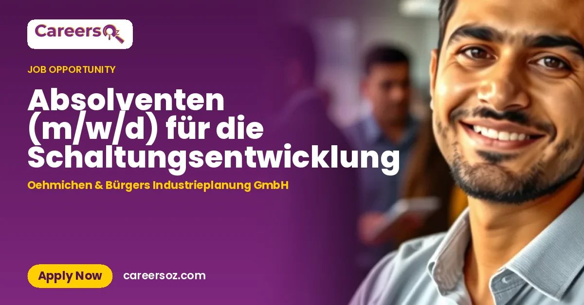 Absolventen (m/w/d) für die Schaltungsentwicklung – Oehmichen & Bürgers Industrieplanung GmbH