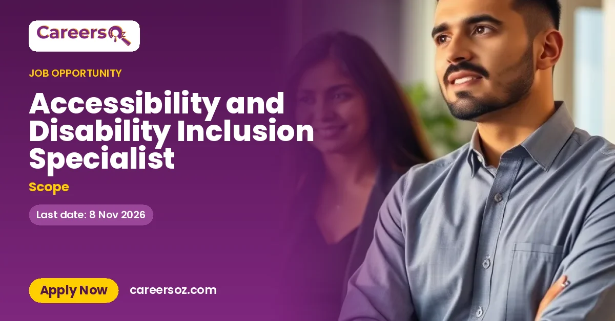 Accessibility and Disability Inclusion Specialist – Scope