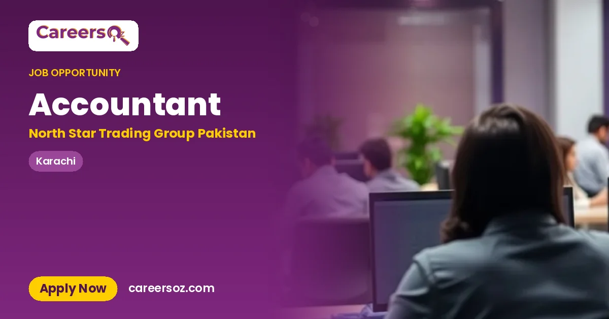 Accountant – North Star Trading Group Pakistan