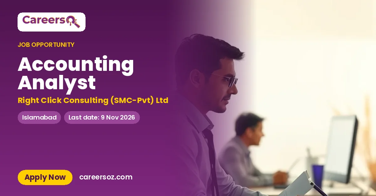Accounting Analyst – Right Click Consulting (SMC-Pvt) Ltd