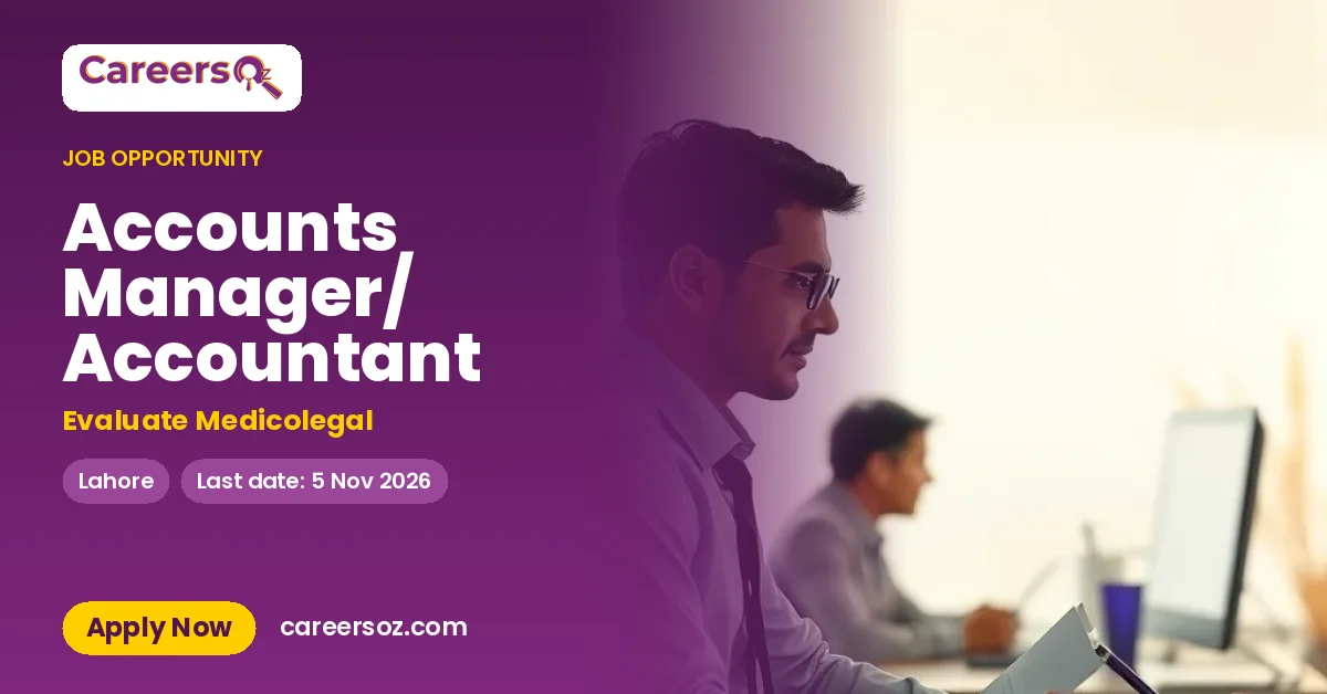 Accounts Manager/ Accountant – Evaluate Medicolegal