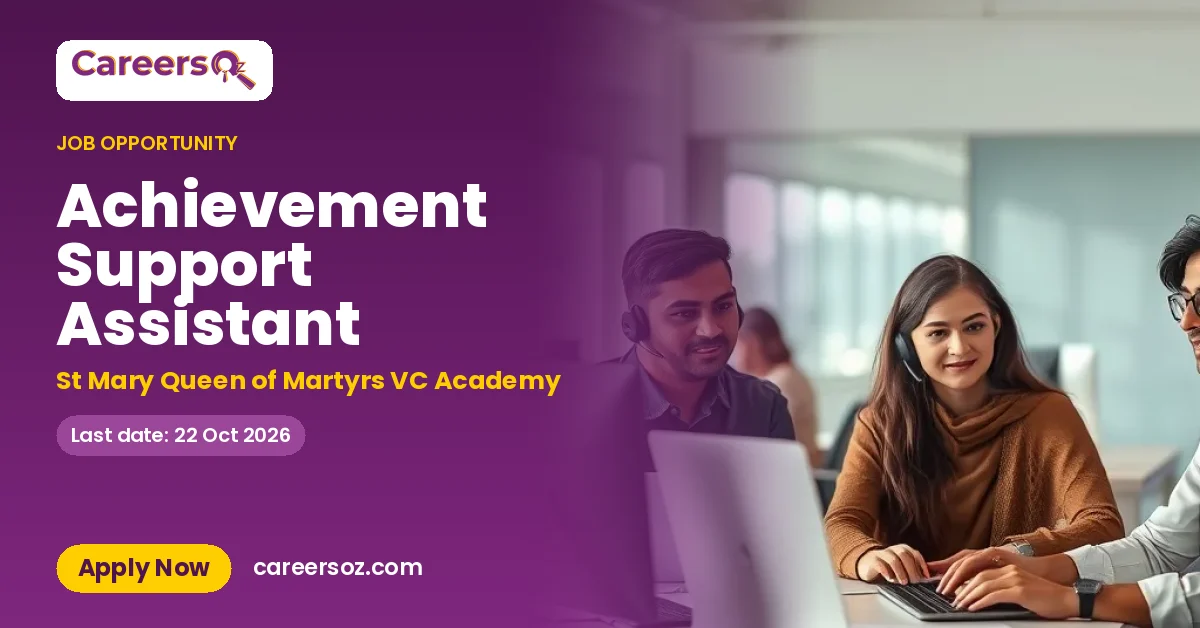 Achievement Support Assistant – St Mary Queen of Martyrs VC Academy