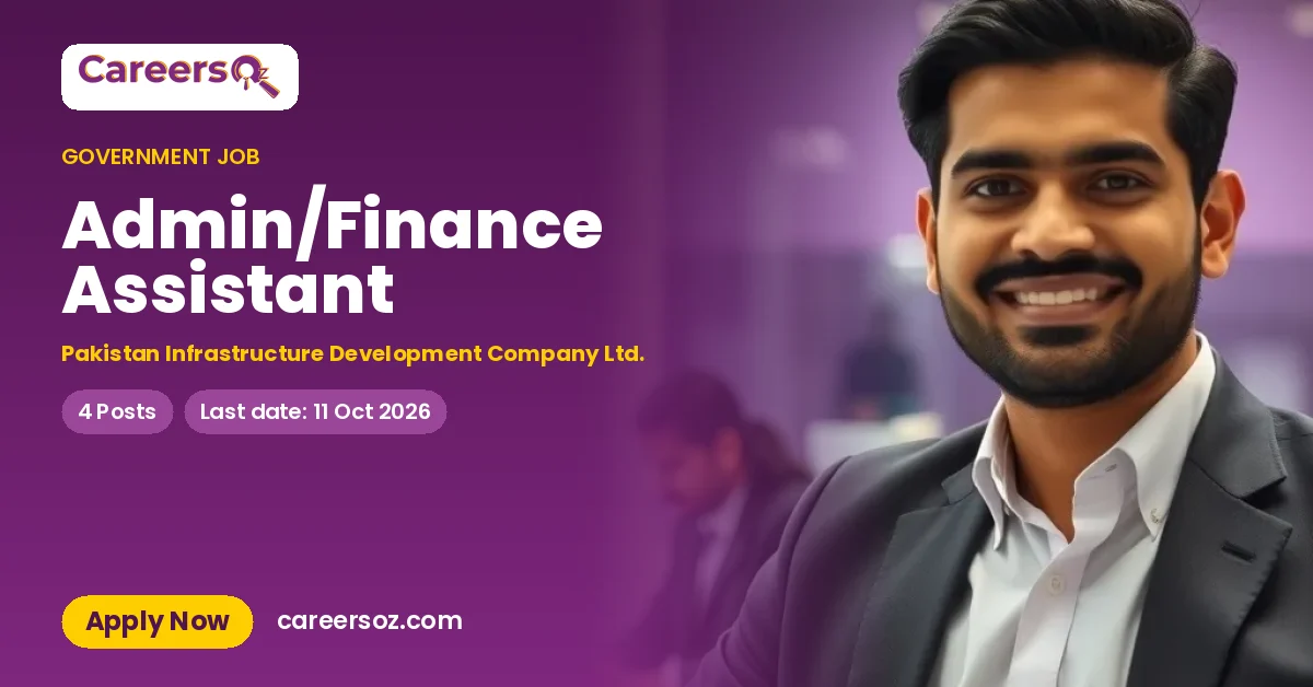 Admin/Finance Assistant – Pakistan Infrastructure Development Company Ltd.