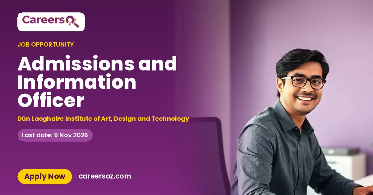 Admissions and Information Officer – Dún Laoghaire Institute of Art, Design and Technology
