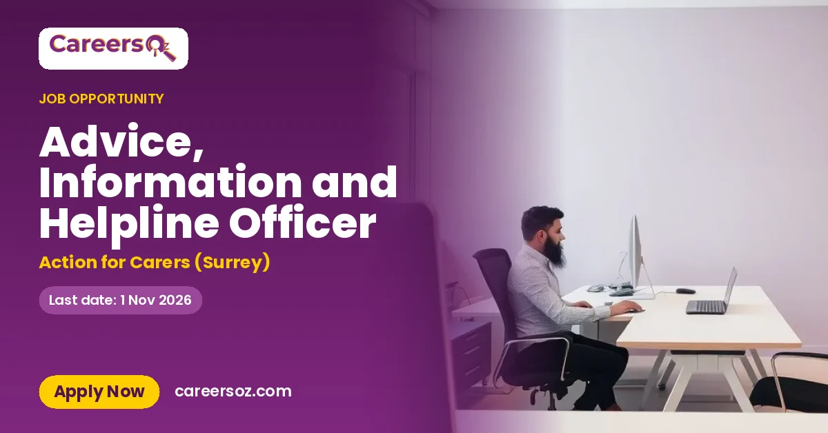 Advice, Information and Helpline Officer – Action for Carers (Surrey)