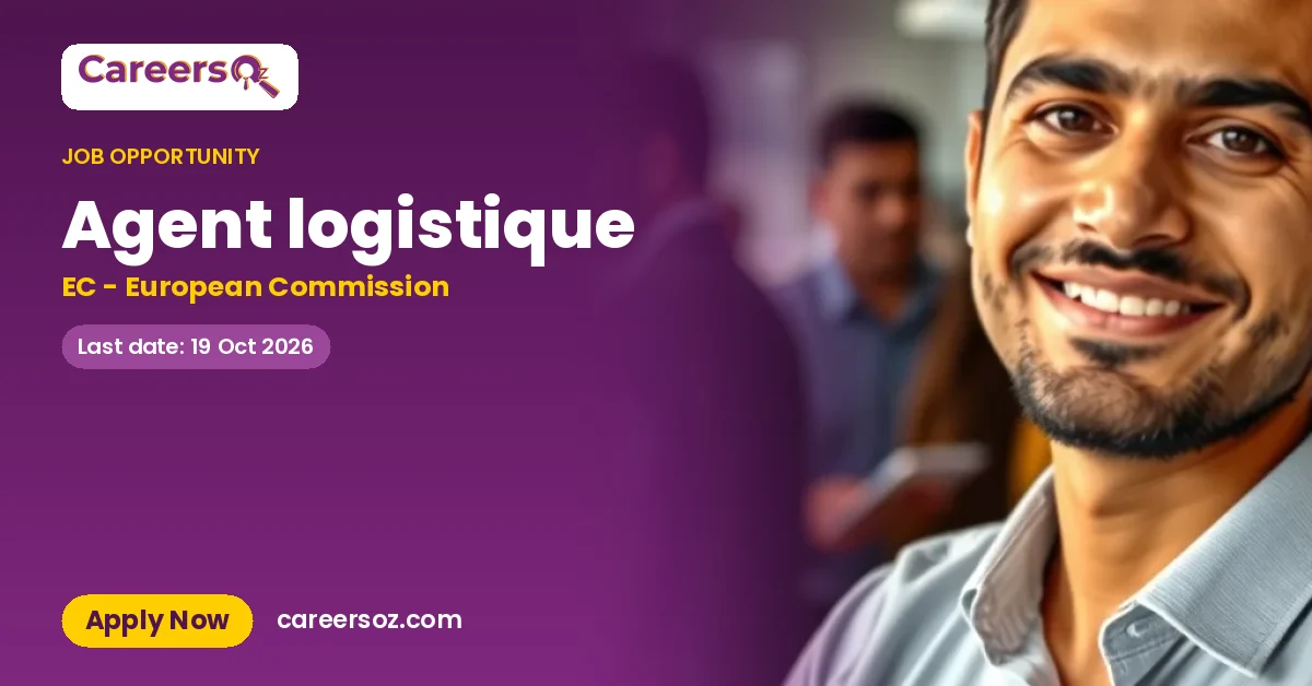 Agent logistique – EC - European Commission
