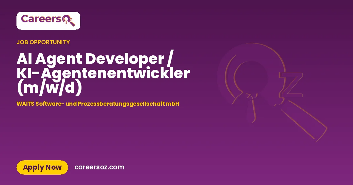 AI Agent Developer / KI-Agentenentwickler (m/w/d) – WAITS Software- und Prozessberatungsgesellschaft mbH