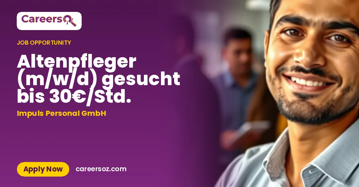 Altenpfleger (m/w/d) gesucht bis 30€/Std. – Impuls Personal GmbH