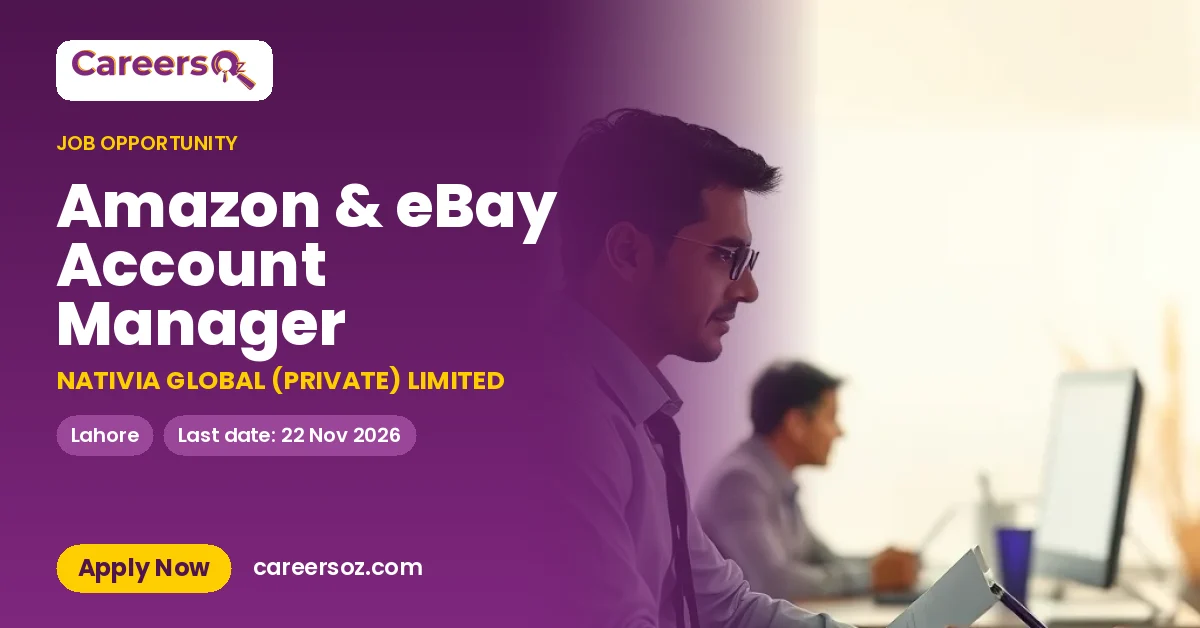 Amazon & eBay Account Manager – NATIVIA GLOBAL (PRIVATE) LIMITED