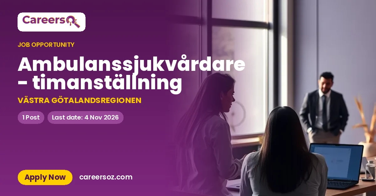 Ambulanssjukvårdare - timanställning – VÄSTRA GÖTALANDSREGIONEN