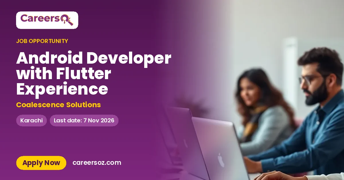 Android Developer with Flutter Experience – Coalescence Solutions