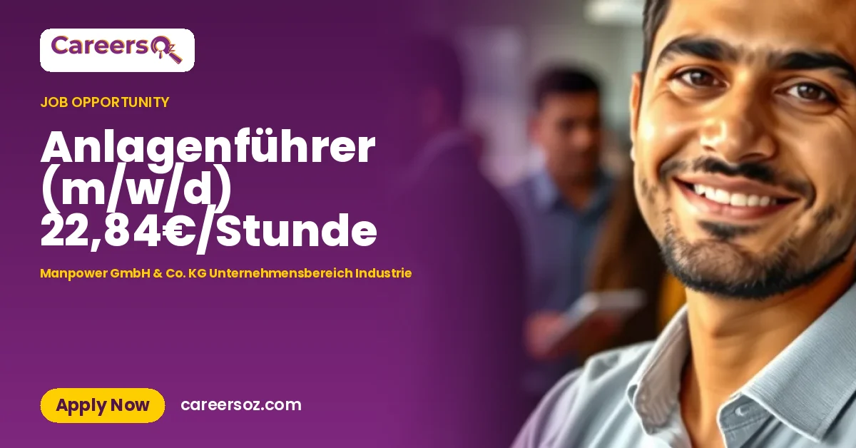 Anlagenführer (m/w/d) 22,84€/Stunde – Manpower GmbH & Co. KG Unternehmensbereich Industrie