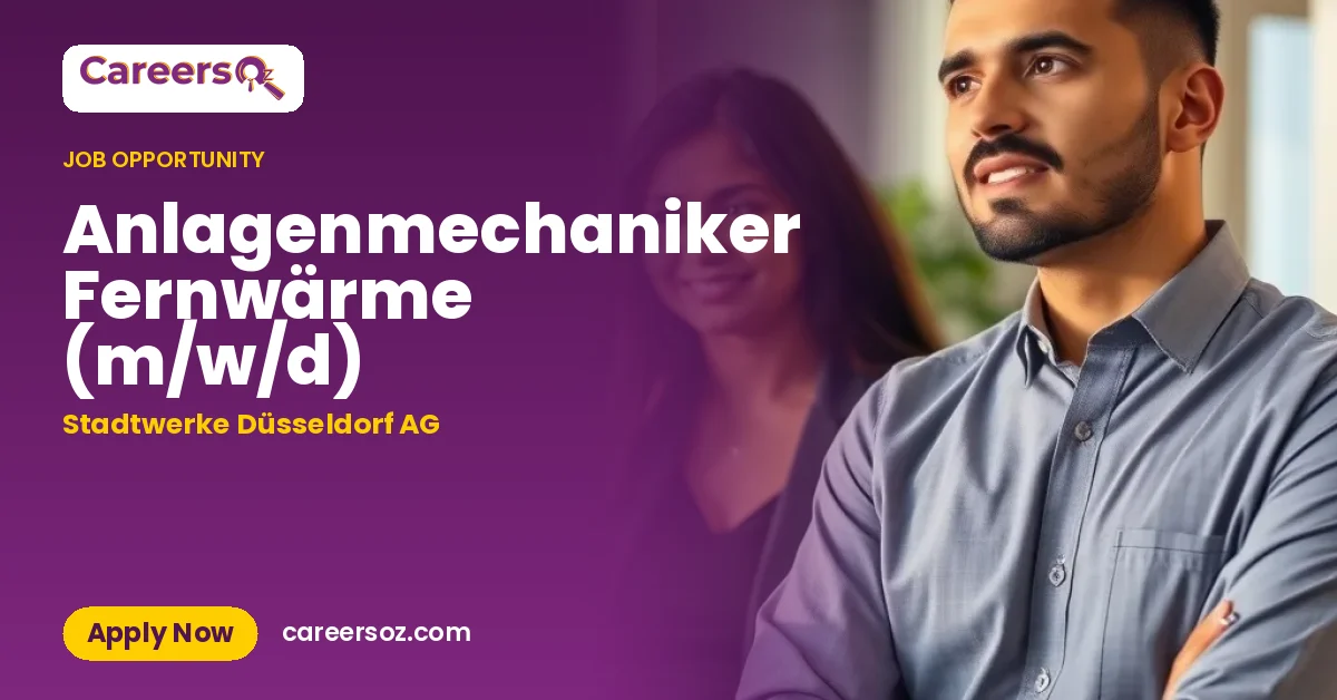 Anlagenmechaniker Fernwärme (m/w/d) – Stadtwerke Düsseldorf AG