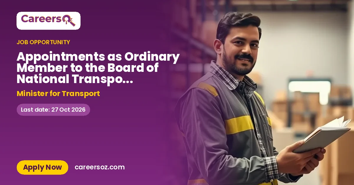 Appointments as Ordinary Member to the Board of National Transport Authority – Minister for Transport