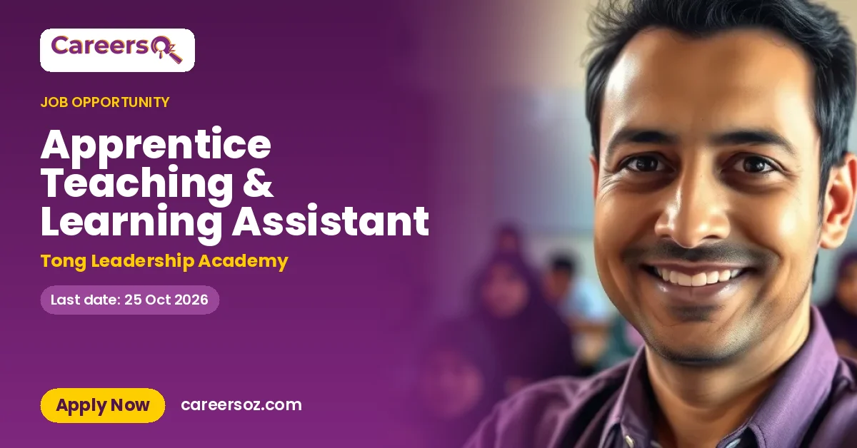 Apprentice Teaching & Learning Assistant – Tong Leadership Academy
