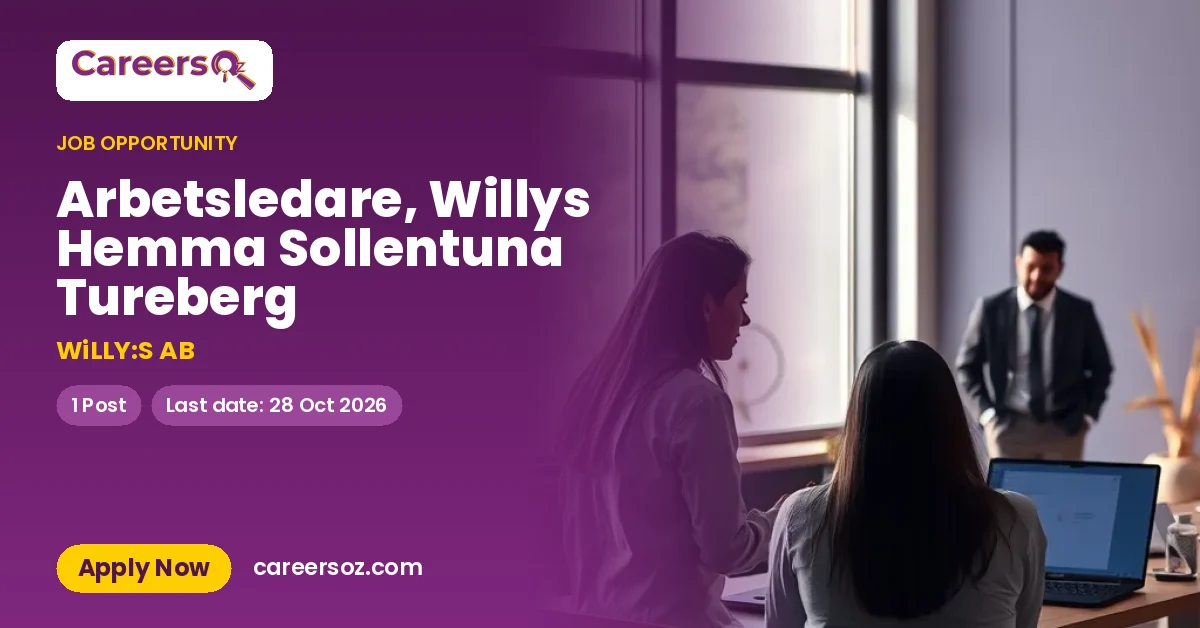 Arbetsledare, Willys Hemma Sollentuna Tureberg – WiLLY:S AB