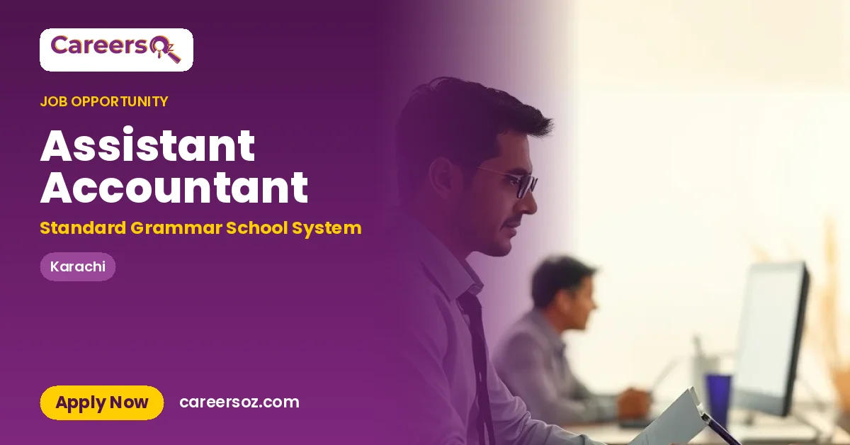 Assistant Accountant – Standard Grammar School System