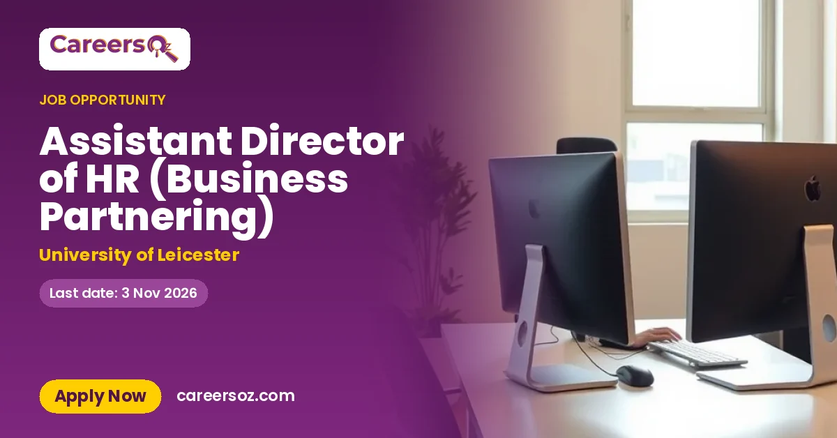 Assistant Director of HR (Business Partnering) – University of Leicester
