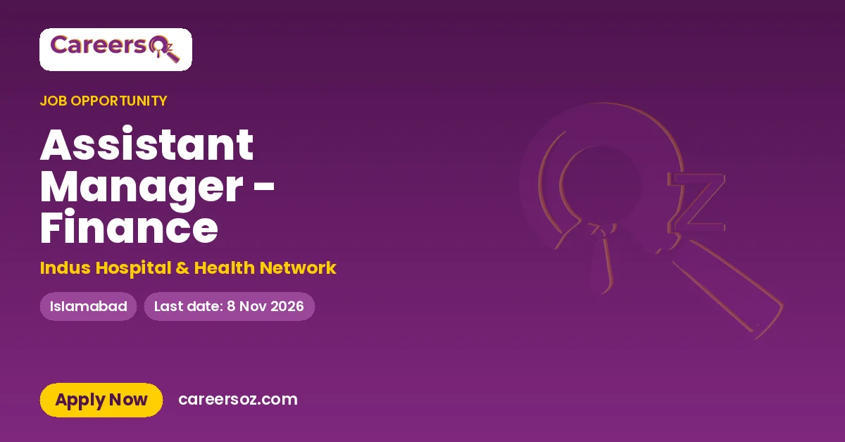 Assistant Manager - Finance – Indus Hospital & Health Network