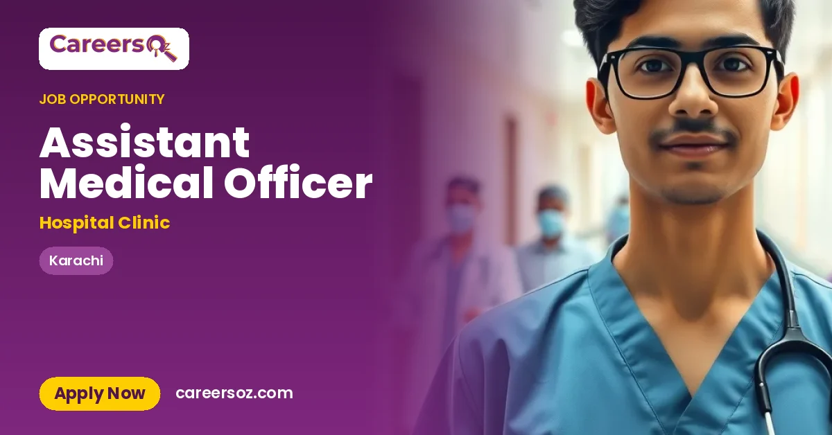Assistant Medical Officer – Hospital Clinic