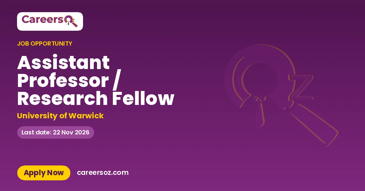 Assistant Professor / Research Fellow – University of Warwick