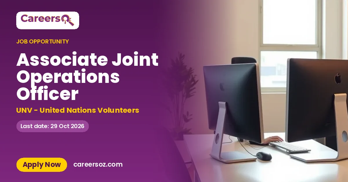 Associate Joint Operations Officer – UNV - United Nations Volunteers