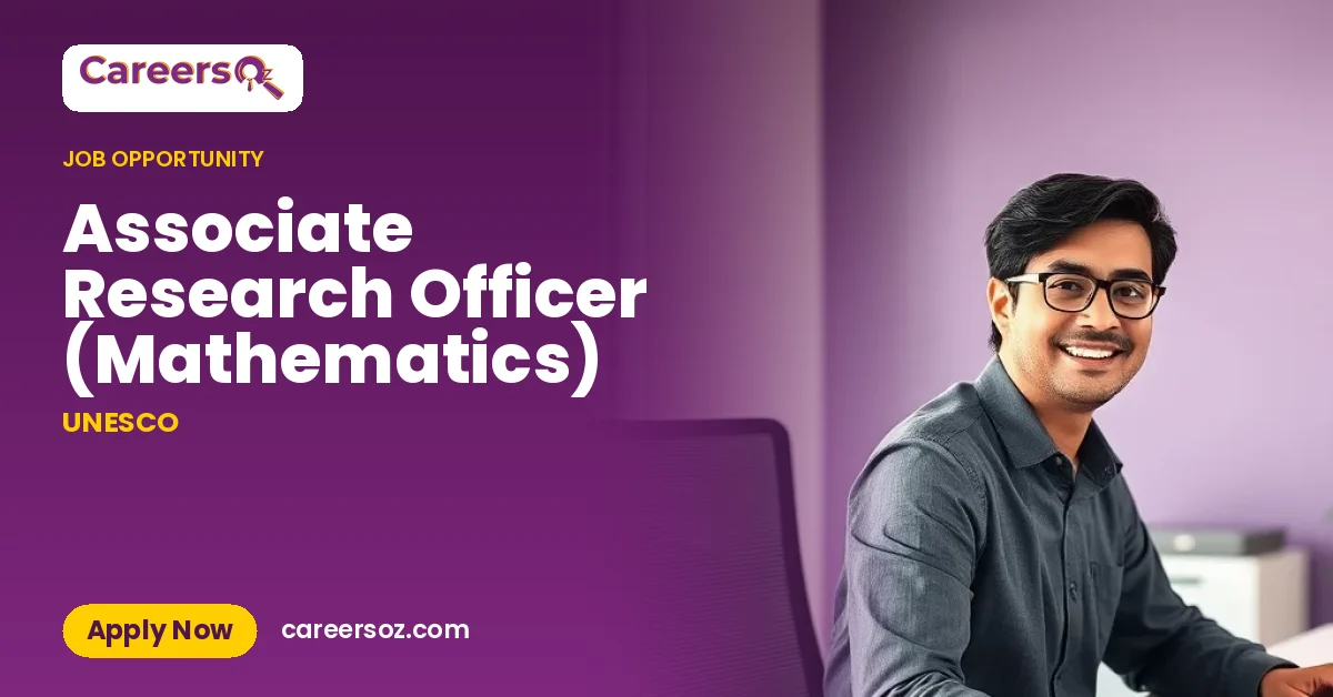 Associate Research Officer (Mathematics) – UNESCO