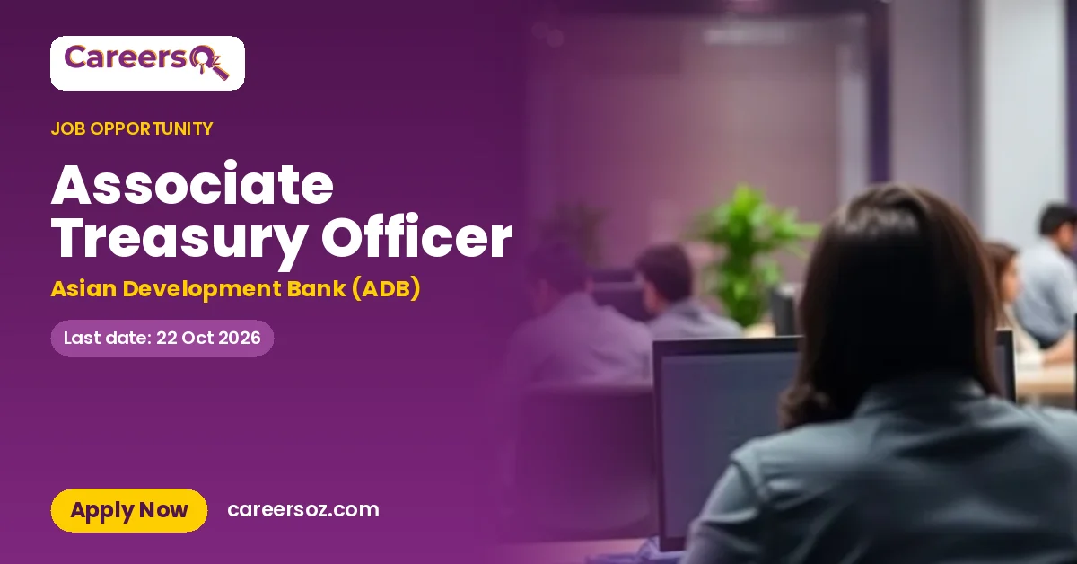 Associate Treasury Officer – Asian Development Bank (ADB)