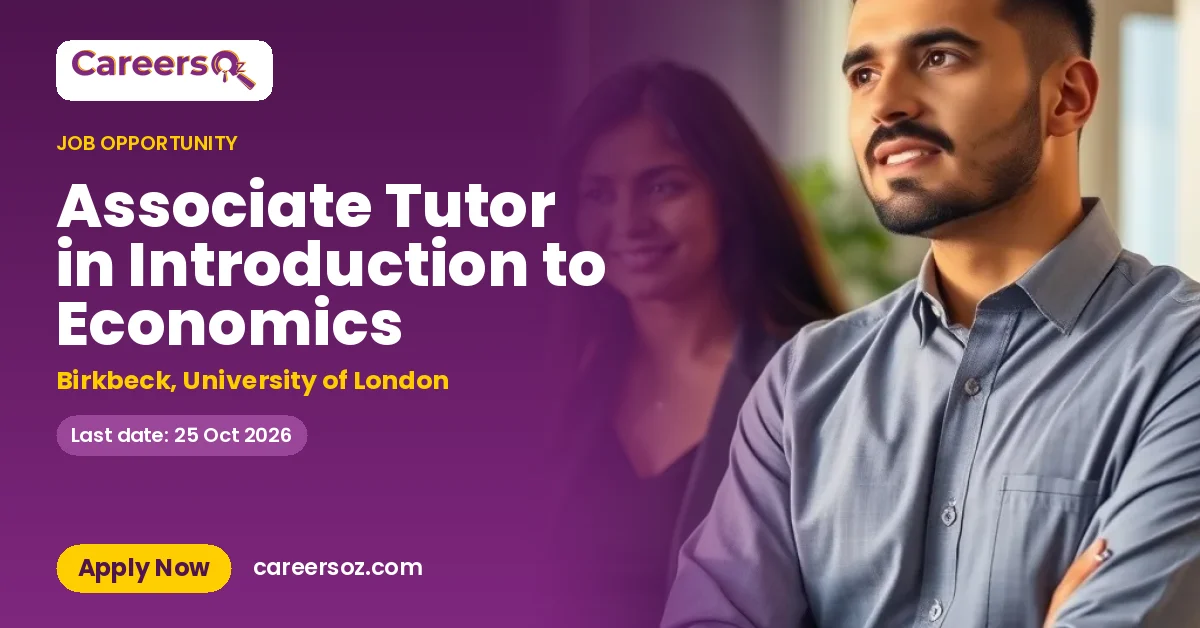 Associate Tutor in Introduction to Economics – Birkbeck, University of London