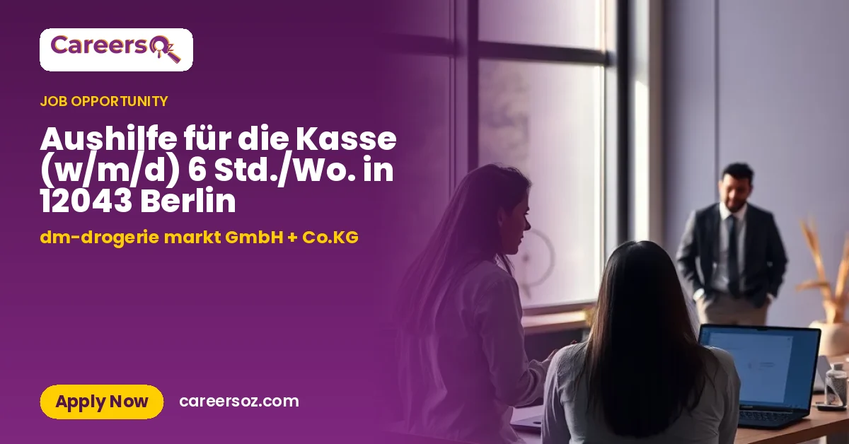 Aushilfe für die Kasse (w/m/d) 6 Std./Wo. in 12043 Berlin – dm-drogerie markt GmbH + Co.KG