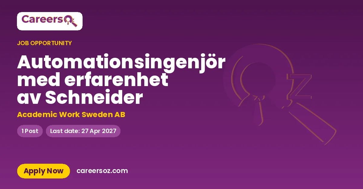 Automationsingenjör med erfarenhet av Schneider – Academic Work Sweden AB