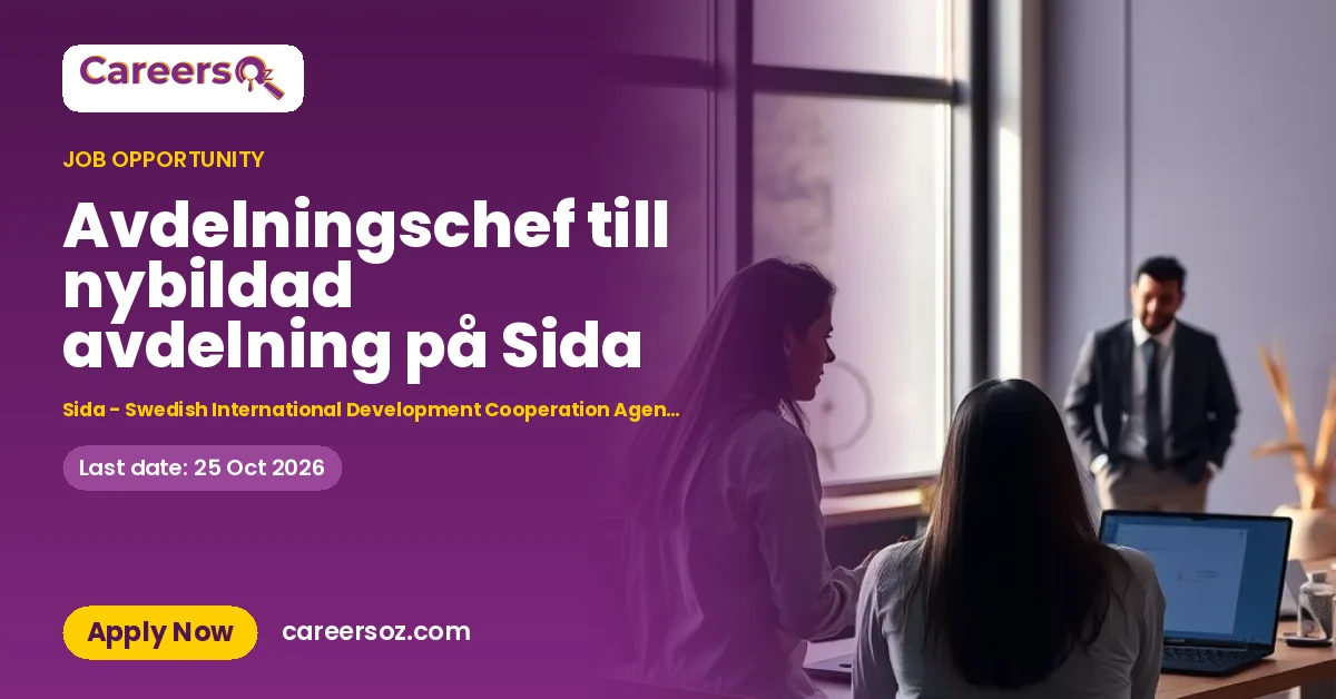 Avdelningschef till nybildad avdelning på Sida – Sida - Swedish International Development Cooperation Agency