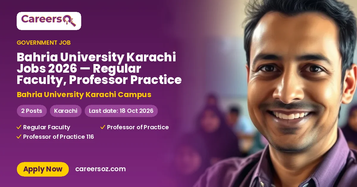 Bahria University Karachi Jobs 2026 — Regular Faculty, Professor Practice – Bahria University Karachi Campus
