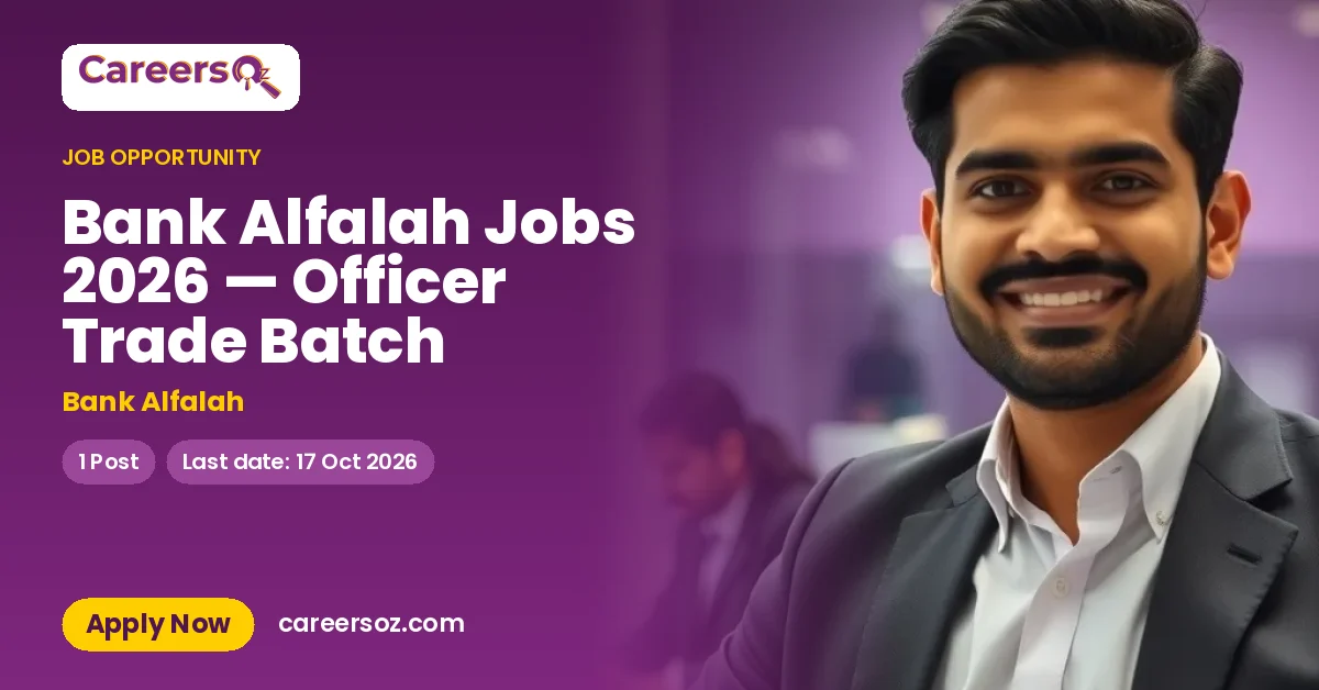 Bank Alfalah Jobs 2026 — Officer Trade Batch – Bank Alfalah