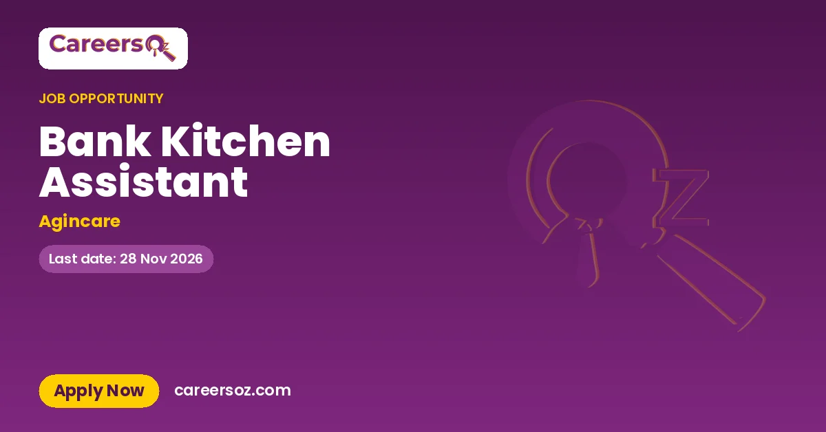 Bank Kitchen Assistant – Agincare