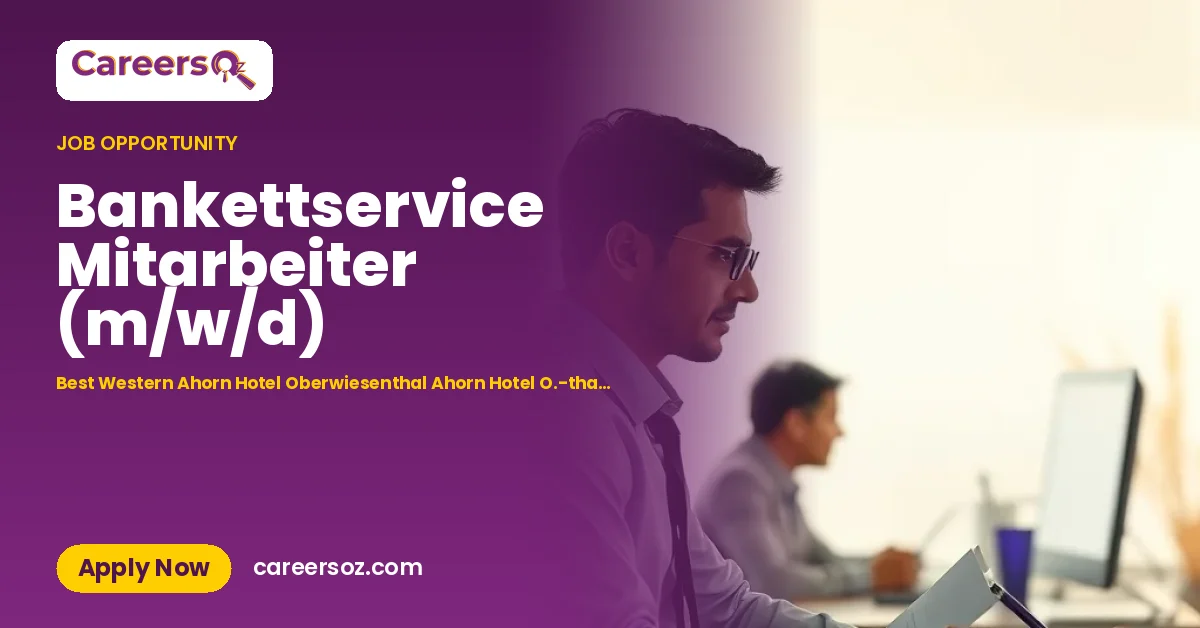 Bankettservice Mitarbeiter (m/w/d) – Best Western Ahorn Hotel Oberwiesenthal Ahorn Hotel O.-thal Betriebs GmbH