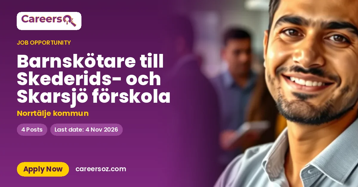 Barnskötare till Skederids- och Skarsjö förskola – Norrtälje kommun