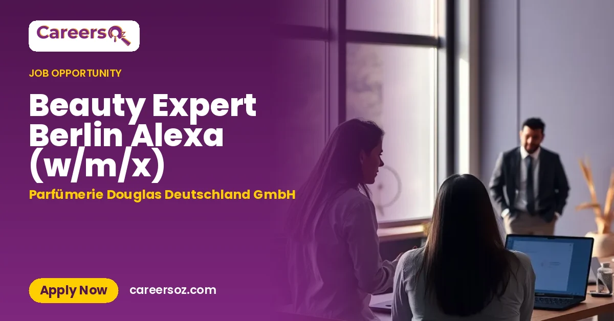 Beauty Expert Berlin Alexa (w/m/x) – Parfümerie Douglas Deutschland GmbH