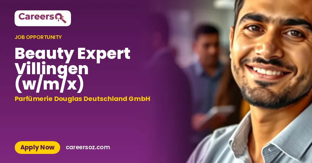 Beauty Expert Villingen (w/m/x) – Parfümerie Douglas Deutschland GmbH