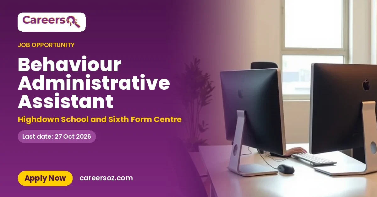 Behaviour Administrative Assistant – Highdown School and Sixth Form Centre