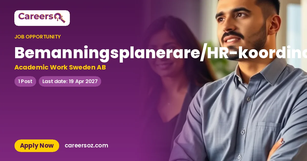 Bemanningsplanerare/HR-koordinator – Academic Work Sweden AB