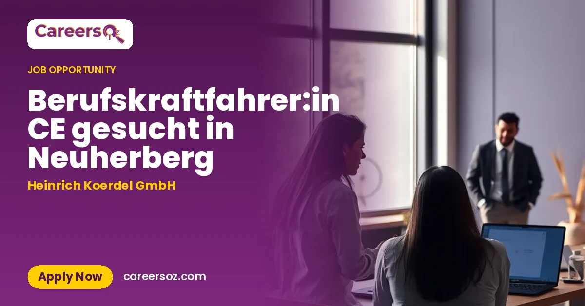 Berufskraftfahrer:in CE gesucht in Neuherberg – Heinrich Koerdel GmbH