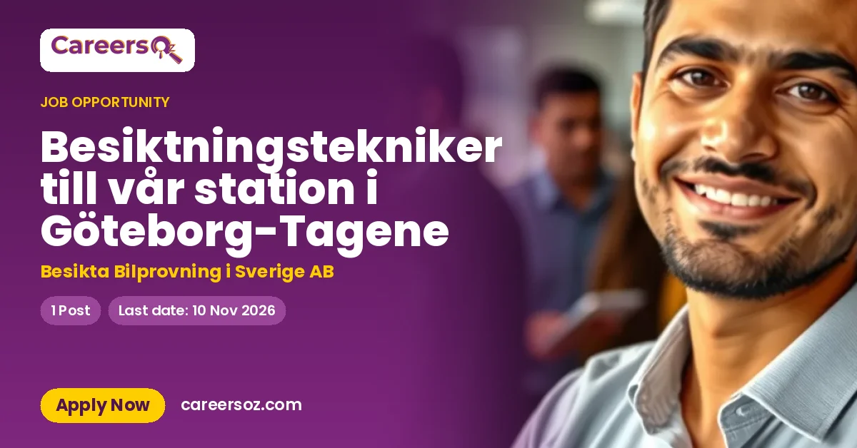 Besiktningstekniker till vår station i Göteborg-Tagene – Besikta Bilprovning i Sverige AB