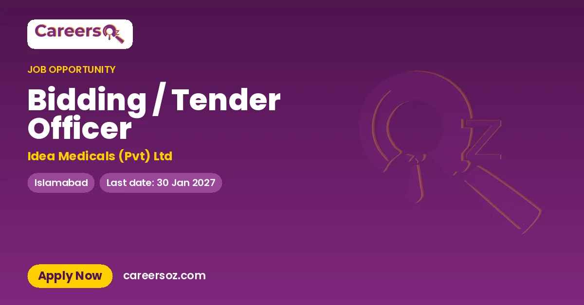 Bidding / Tender Officer – Idea Medicals (Pvt) Ltd