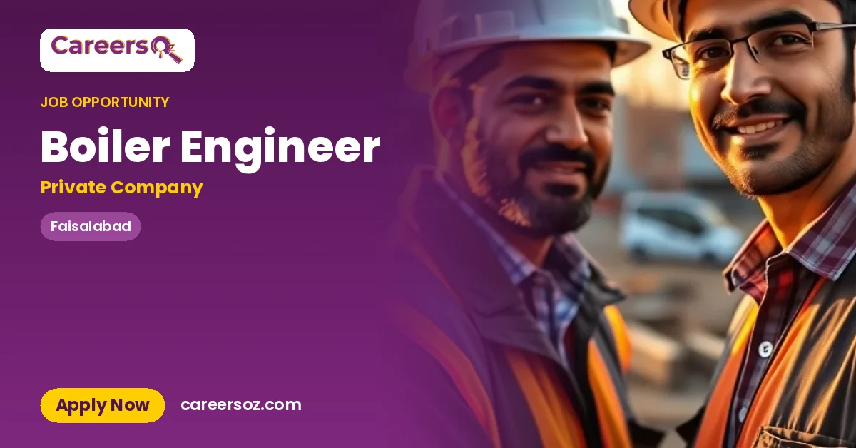 Boiler Engineer – Private Company