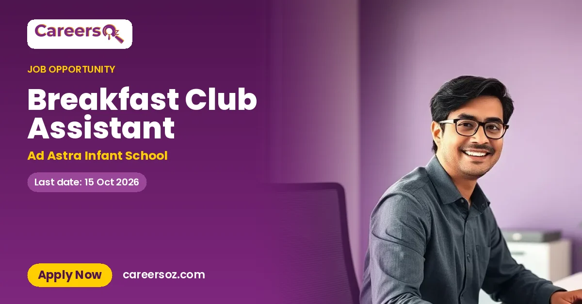 Breakfast Club Assistant – Ad Astra Infant School