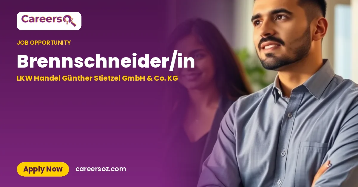 Brennschneider/in – LKW Handel Günther Stietzel GmbH & Co. KG