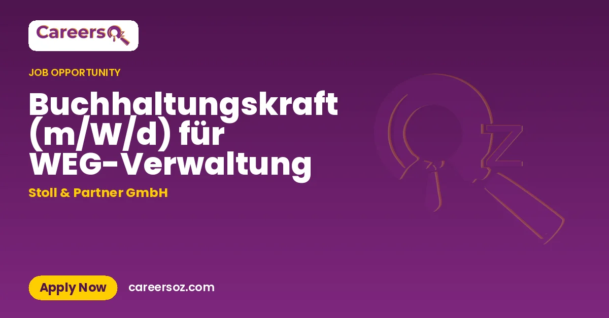 Buchhaltungskraft (m/W/d) für WEG-Verwaltung – Stoll & Partner GmbH