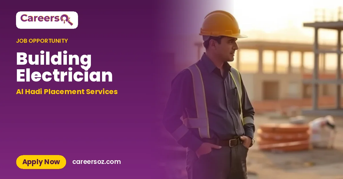 Building Electrician – Al Hadi Placement Services
